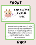 I Am Fed Via a Nasal Tube